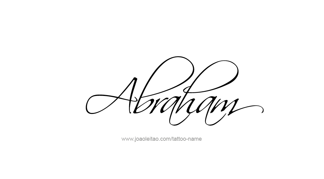 Tattoo Design  Name Abraham   