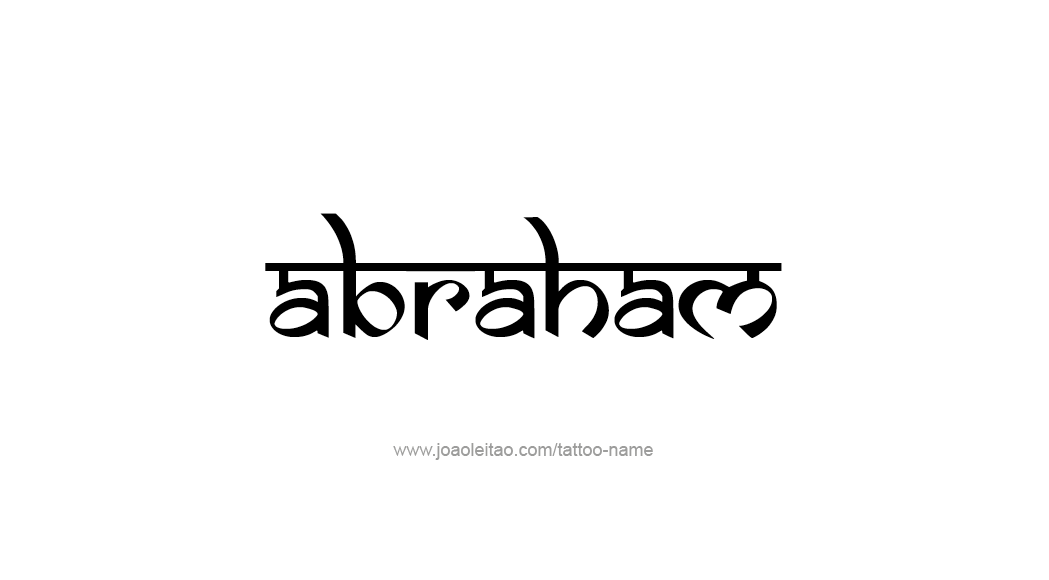 Tattoo Design  Name Abraham   