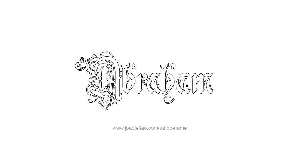 Tattoo Design  Name Abraham   