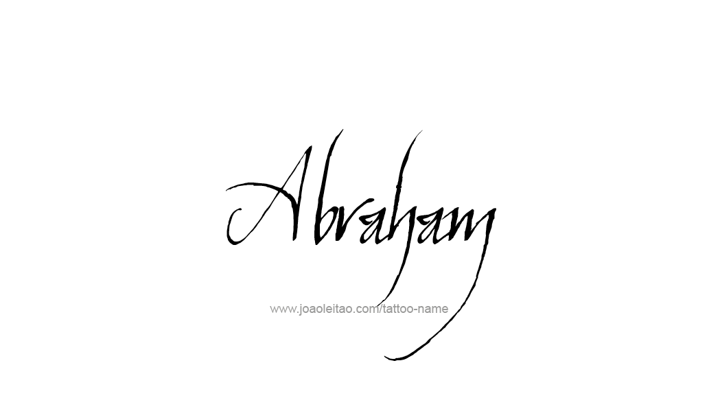 Tattoo Design  Name Abraham   