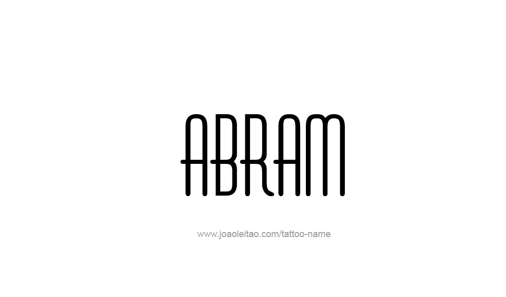 Tattoo Design  Name Abram   