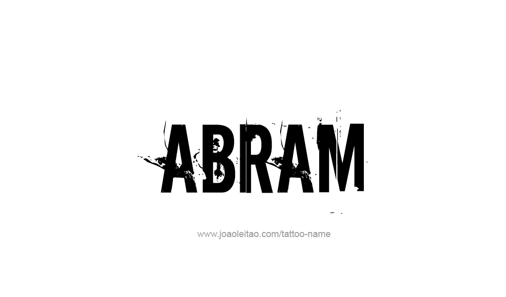 Tattoo Design  Name Abram   