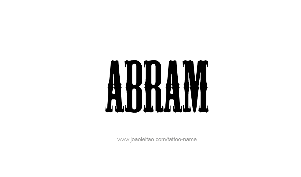 Tattoo Design  Name Abram   