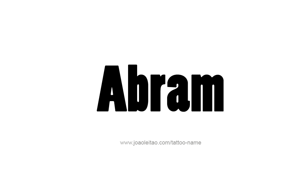 Tattoo Design  Name Abram   