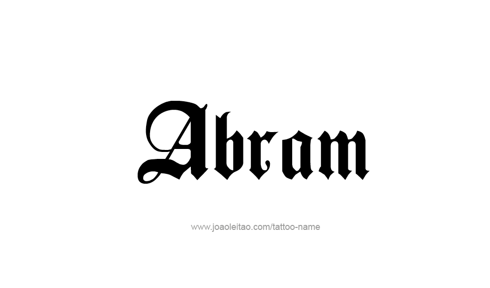 Tattoo Design  Name Abram   