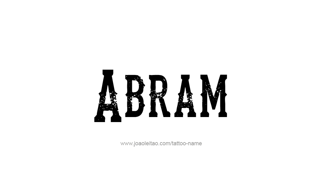 Tattoo Design  Name Abram   