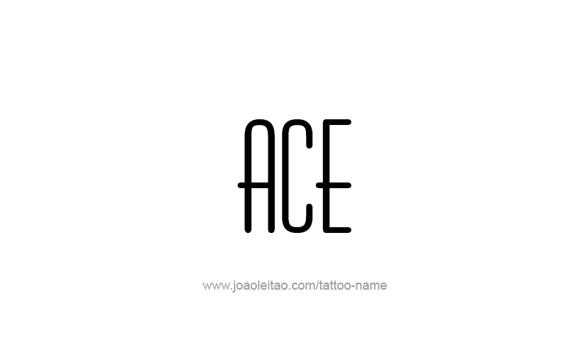 Tattoo Design  Name Ace   