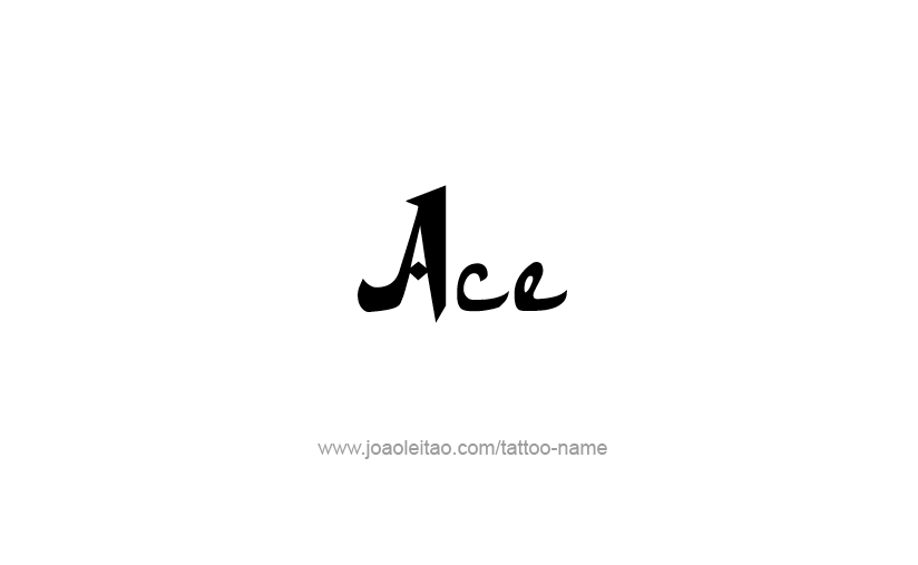 Tattoo Design  Name Ace   