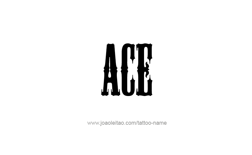 Tattoo Design  Name Ace   