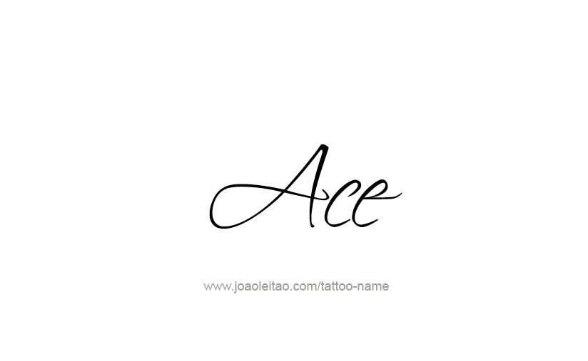 Tattoo Design  Name Ace   