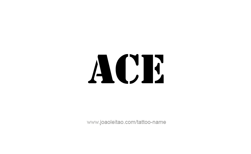 Tattoo Design  Name Ace   