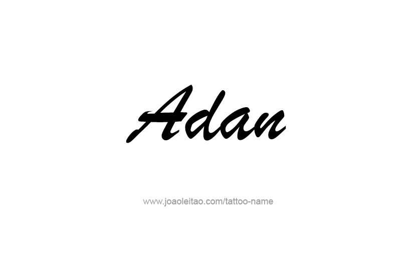 Tattoo Design  Name Adan   