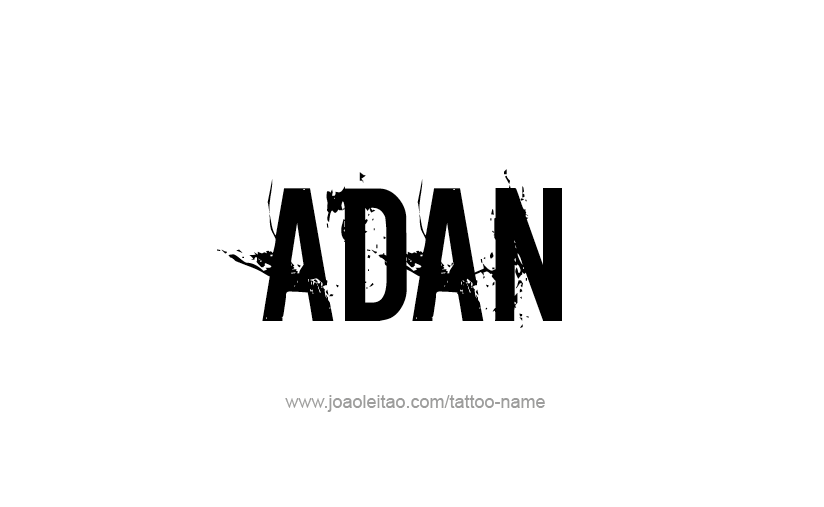 Tattoo Design  Name Adan   
