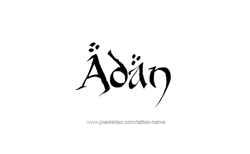 Tattoo Design  Name Adan   