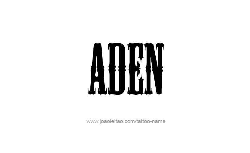 Tattoo Design  Name Aden   