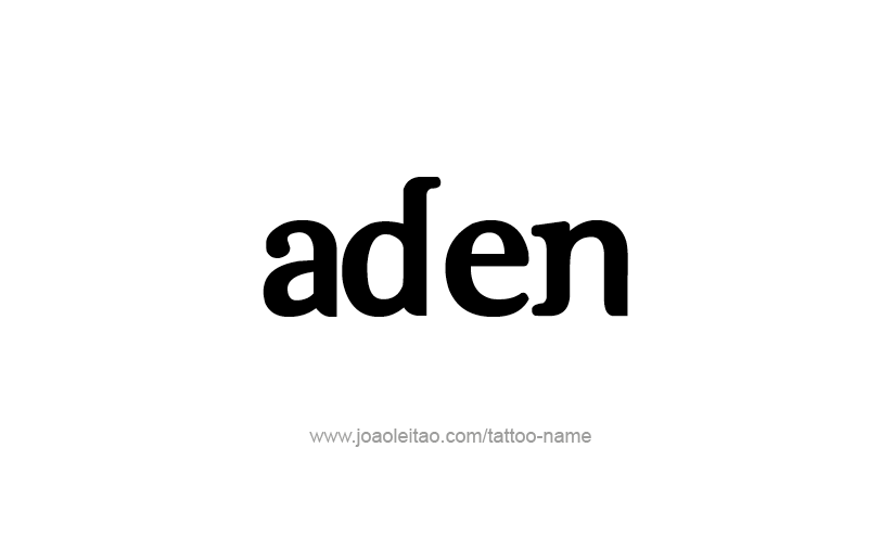 Tattoo Design  Name Aden   