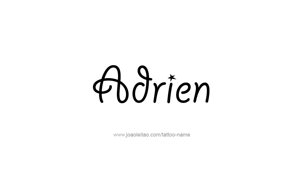 Tattoo Design  Name Adrien   