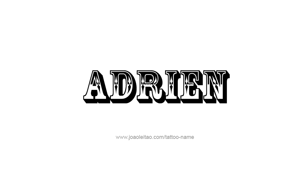 Tattoo Design  Name Adrien   