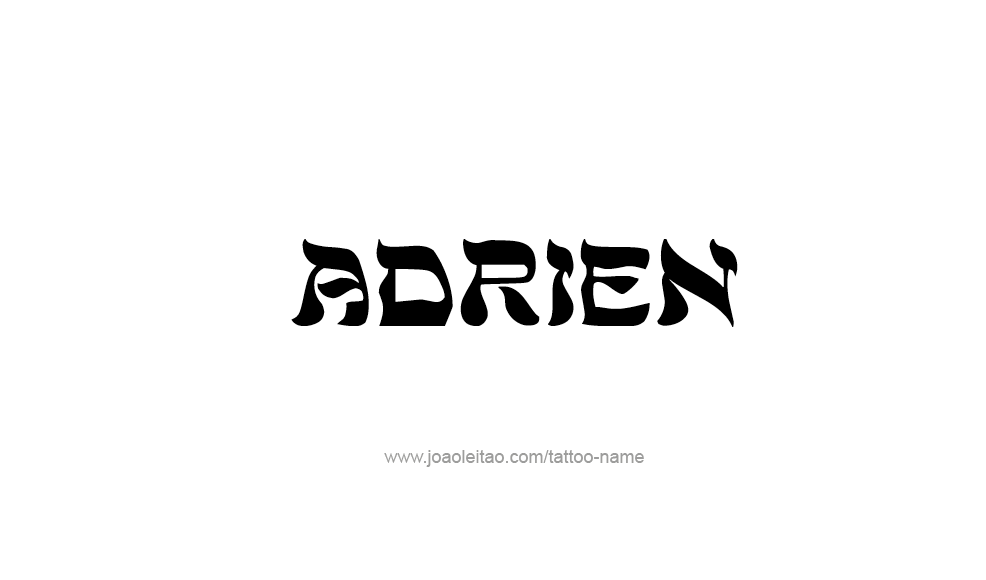 Tattoo Design  Name Adrien   