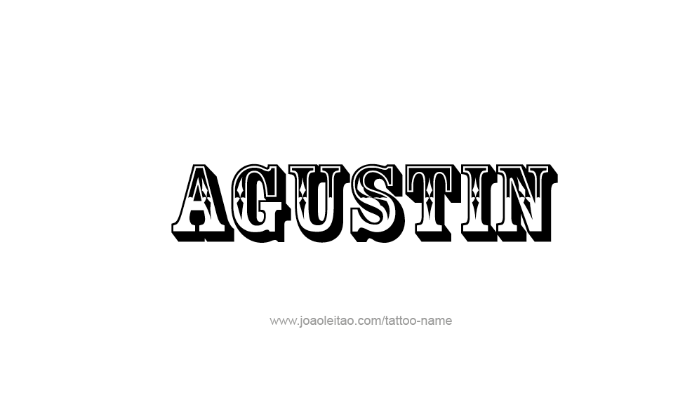 Tattoo Design  Name Agustin   