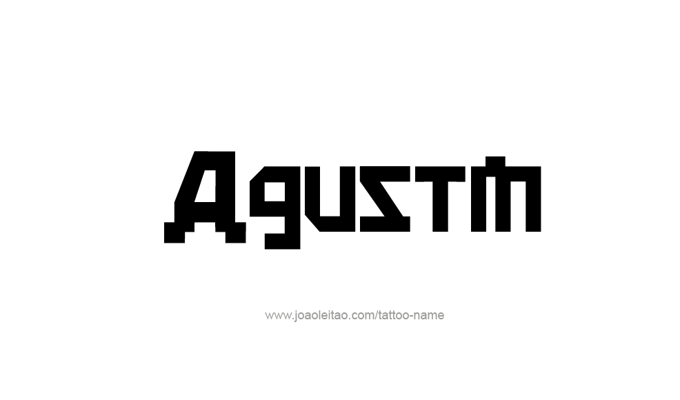 Tattoo Design  Name Agustin   