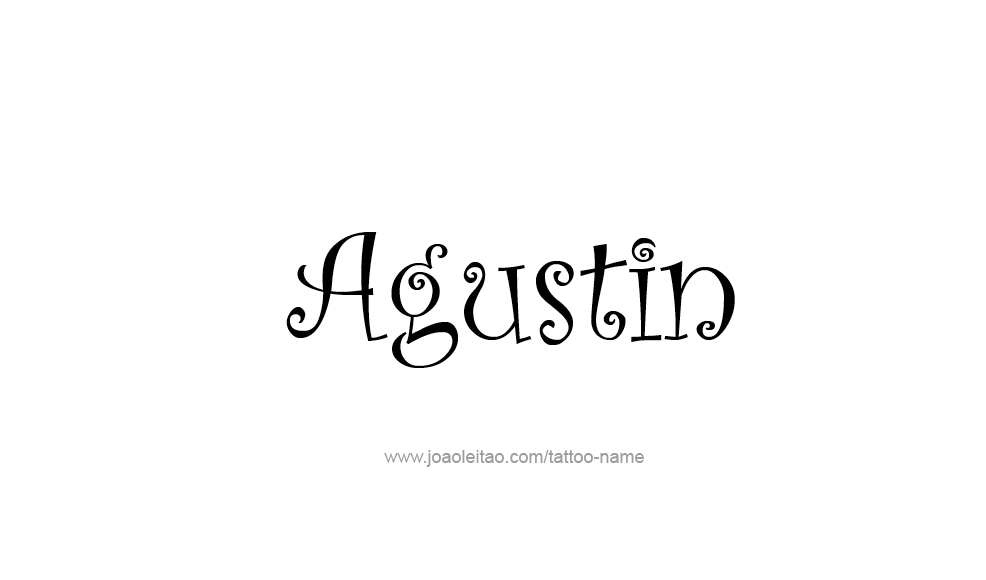 Tattoo Design  Name Agustin   