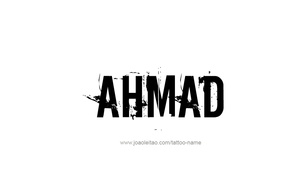 Tattoo Design  Name Ahmad   