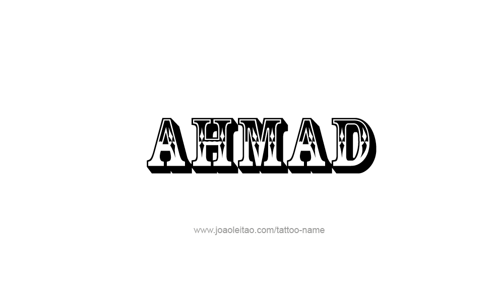 Tattoo Design  Name Ahmad   