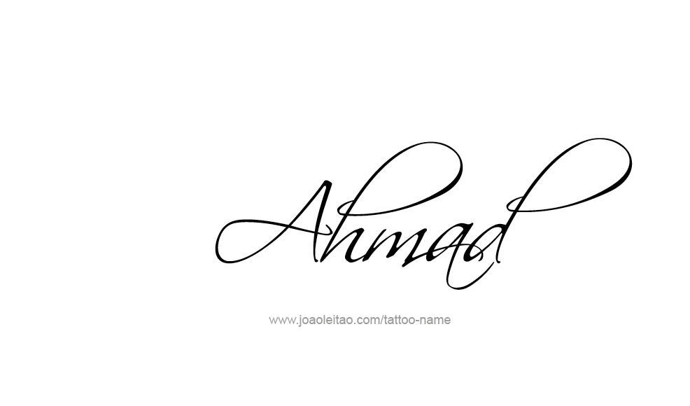 Tattoo Design  Name Ahmad   