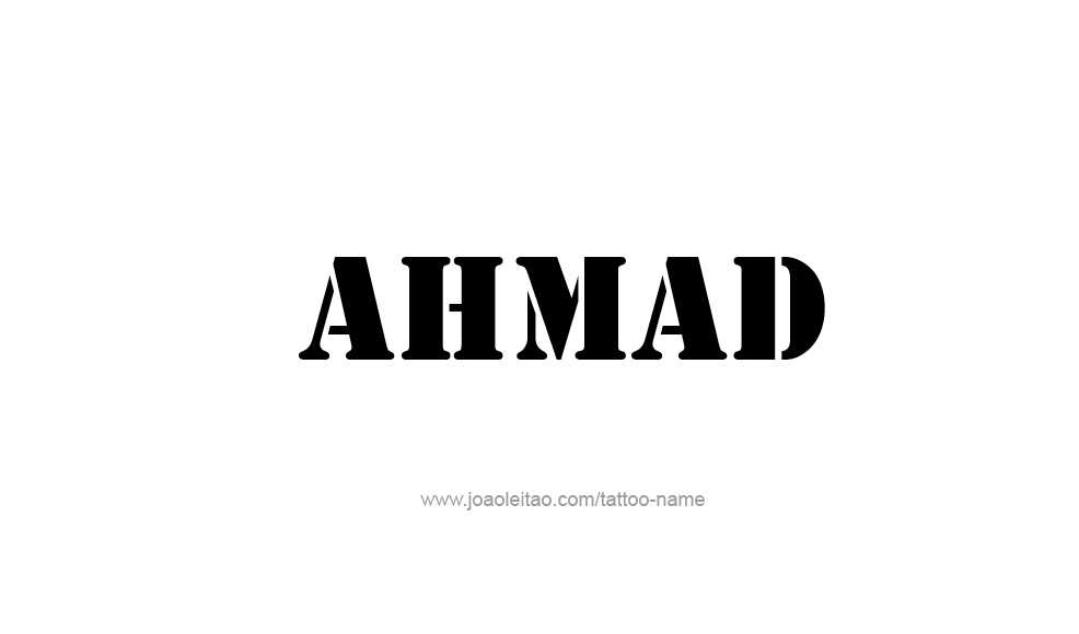 Tattoo Design  Name Ahmad   