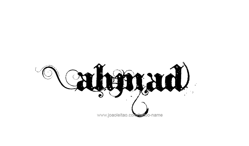 Tattoo Design  Name Ahmad   