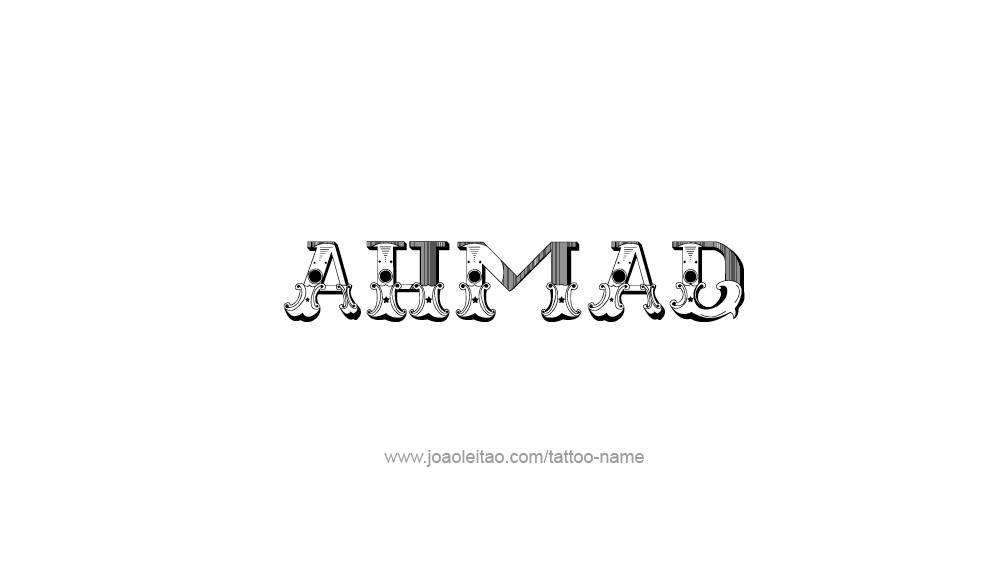 Tattoo Design  Name Ahmad   