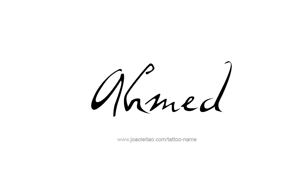 Tattoo Design  Name Ahmed   