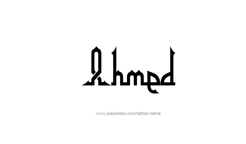 Tattoo Design  Name Ahmed   