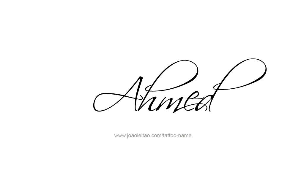 Tattoo Design  Name Ahmed   