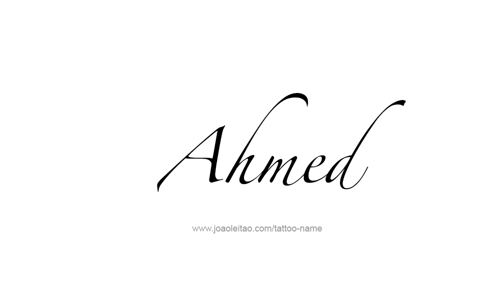 Tattoo Design  Name Ahmed   