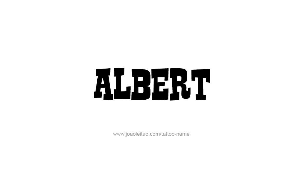 Tattoo Design  Name Albert   