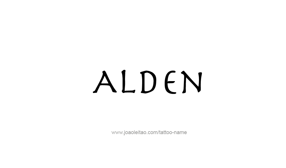 Tattoo Design  Name Alden   