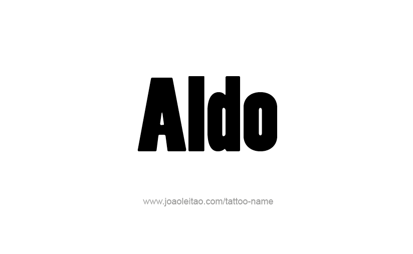 Tattoo Design  Name Aldo   
