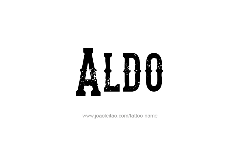 Tattoo Design  Name Aldo   