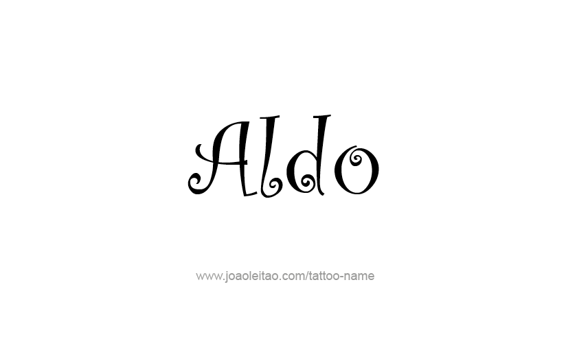 Tattoo Design  Name Aldo   