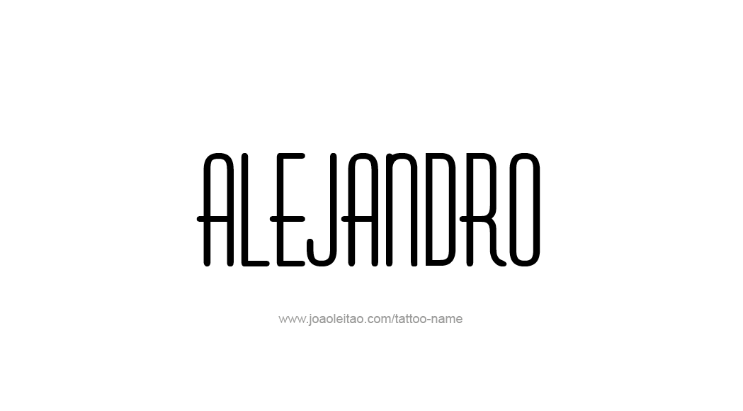 Tattoo Design  Name Alejandro   