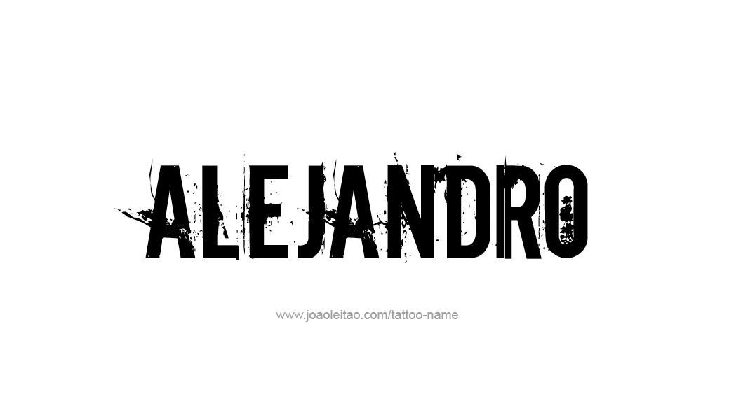 Tattoo Design  Name Alejandro   