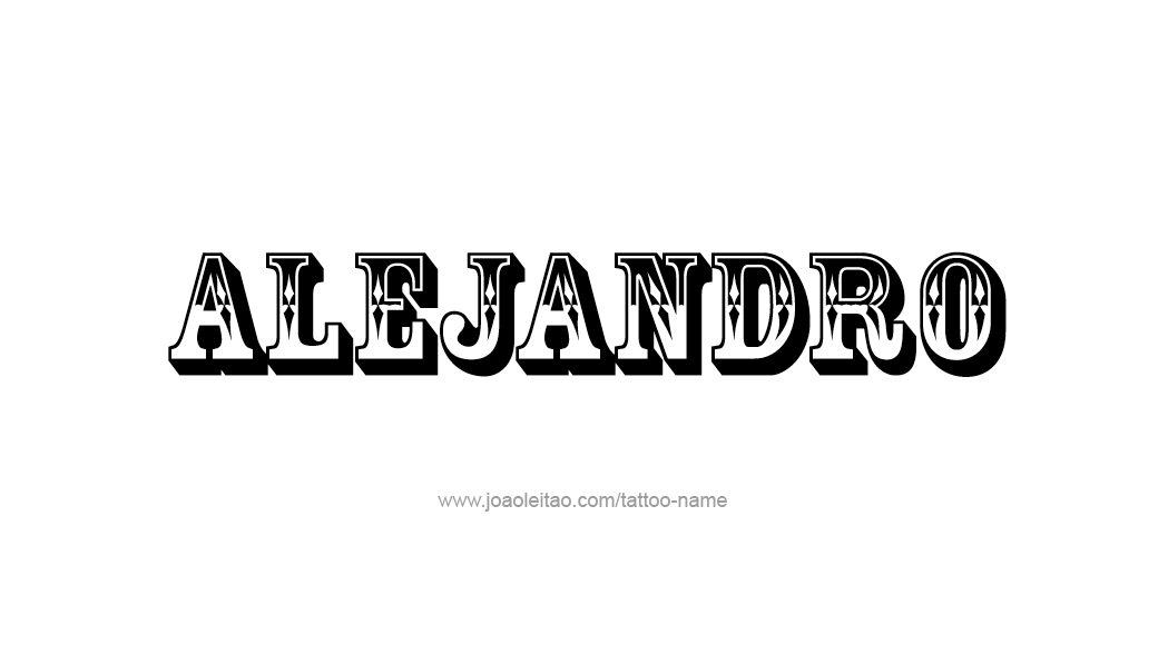 Tattoo Design  Name Alejandro   