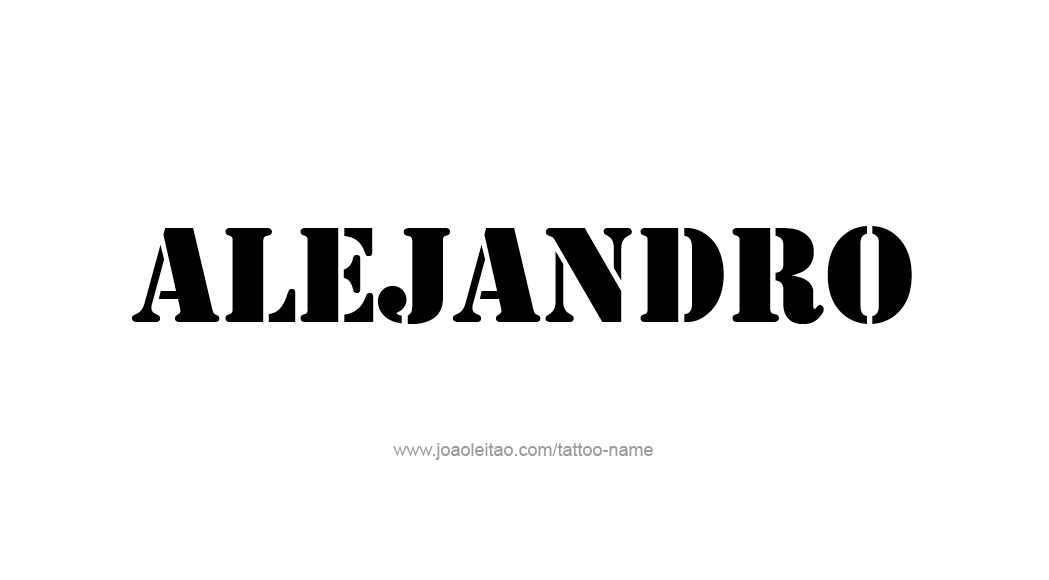 Tattoo Design  Name Alejandro   