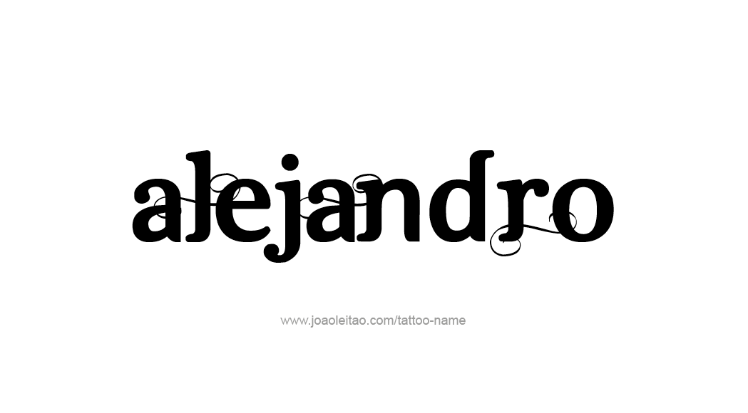 Tattoo Design  Name Alejandro   