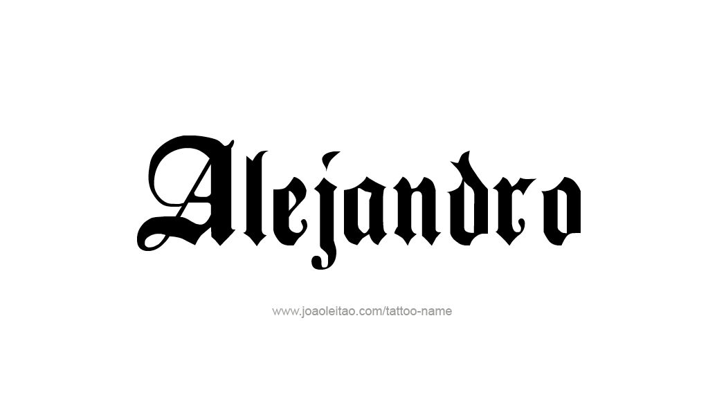 Tattoo Design  Name Alejandro   