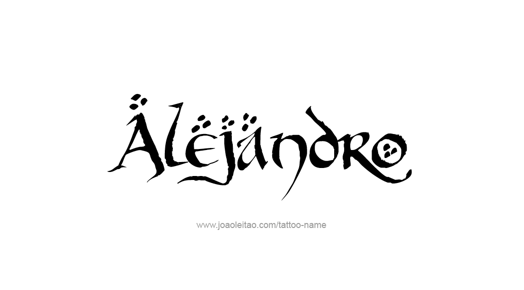 Tattoo Design  Name Alejandro   