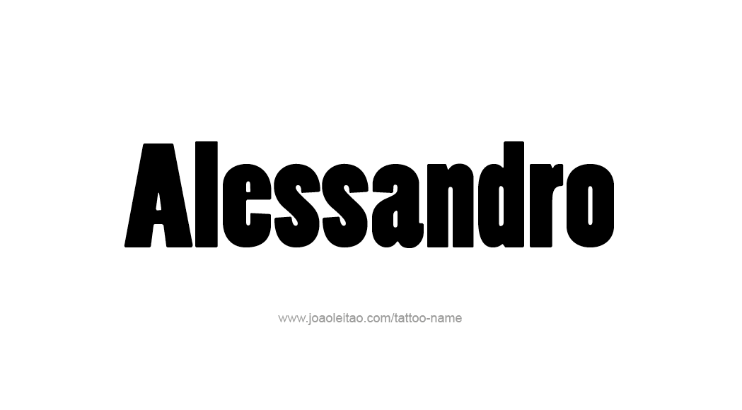 Tattoo Design  Name Alessandro   