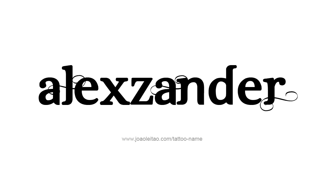 Tattoo Design  Name Alexzander   